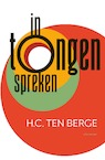 In tongen spreken - H.C. ten Berge (ISBN 9789025459321)