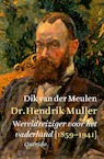 Dr. Hendrik Muller (e-Book) - Dik van der Meulen (ISBN 9789021419312)