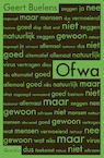 Ofwa - Geert Buelens (ISBN 9789021423968)