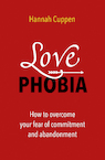 Love Phobia - Hannah Cuppen (ISBN 9789020217124)