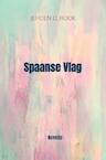 Spaanse Vlag (e-Book) - Jeroen D. Rook (ISBN 9789464184372)