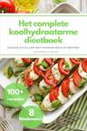 Het complete koolhydraatarme dieetboek (e-Book) - Angela Zamboni (ISBN 9789464184228)