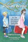 Jojo en Wobje & De Gruttensnottensmurrie - Maria Kroon (ISBN 9789403618289)