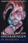 Francis Bacon: Openbaringen (e-Book) - Mark Stevens, Annalyn Swan (ISBN 9789000377893)