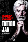 Tattoo Jan - Kim Heijdenrijk (ISBN 9789089755230)