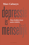 Depressie is menselijk (e-Book) - Marc Calmeyn (ISBN 9789463372916)