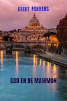 God en de Mammon - Geert Fokkens (ISBN 9789464355185)
