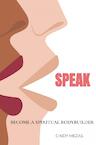 Speak (e-Book) - Cindy Mezas (ISBN 9789403620114)