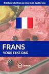 Frans voor elke dag - Pinhok Languages (ISBN 9789403635033)