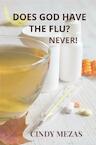 Does God have the flu? (e-Book) - Cindy Mezas (ISBN 9789403620138)