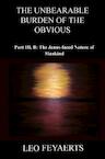 The Unbearable Burden of the Obvious - Leo Feyaerts (ISBN 9789464358735)