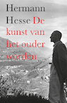 De Kunst van het Ouder worden (e-Book) - Hermann Hesse (ISBN 9789464248449)