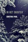 In het duister (e-Book) - Cristina Paul (ISBN 9789464357844)