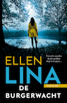 De burgerwacht - Ellen Lina (ISBN 9789026157905)