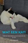 Wat een Kat! (e-Book) - A. Scholtens (ISBN 9789403647395)