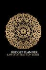 Budget planner | Kasboek | Huishoudboekje | Budgetplanner – Law of Attraction Editie - Ultimate Law Of Attraction Books (ISBN 9789464485363)