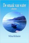 De smaak van water (e-Book) - Wilma Hollander (ISBN 9789464486322)