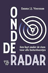 Onder de radar (e-Book) - Emma J.J. Voerman (ISBN 9789493242777)