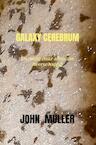 GALAXY CEREBRUM - John Muller (ISBN 9789403650944)