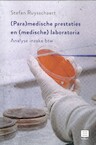 (Para)medische prestaties en (medische) laboratoria - Stefan Ruysschaert (ISBN 9789046611418)