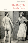 The Diary of a Chambermaid (e-Book) - Octave Mirbeau (ISBN 9789464621631)