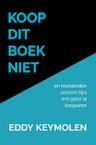 KOOP DIT BOEK NIET - Eddy KEYMOLEN (ISBN 9789403658001)