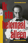 Ik sta helemaal alleen - Hans Renders, Sjoerd van Faassen (ISBN 9789403134314)