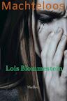 Machteloos (e-Book) - Lois Blommestein (ISBN 9789464486391)