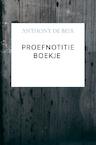 Proefnotitie Boekje - Anthony De Beir (ISBN 9789464652741)