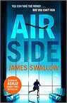 Airside - James Swallow (ISBN 9781802791754)