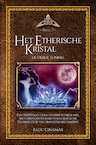 Het Etherische Kristal (e-Book) - Radu Cinamar (ISBN 9789464610475)
