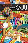 Cajú - Jaap Cové (ISBN 9789464652086)