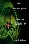 Witches' Manor (e-Book) - Joseph Roelands (ISBN 9789403672250)