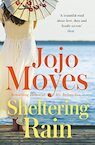 Sheltering Rain - Jojo Moyes (ISBN 9780340960356)