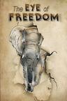 The Eye of Freedom (e-Book) - Alfred Kerkvliet (ISBN 9789403673714)
