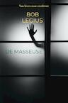 De Masseuse - Bob Legius (ISBN 9789403672137)