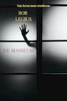 De masseuse (e-Book) - Bob Legius (ISBN 9789403676371)