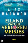 Eiland van de verloren meisjes (e-Book) - Alex Marwood (ISBN 9789402320565)