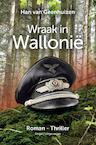 Wraak in Wallonië (e-Book) - Han Van Geenhuizen (ISBN 9789464658552)
