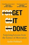 Get it Done - Ayelet Fishbach (ISBN 9781529044683)