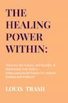 The Healing Power Within: Unlocking the Endocannabinoid System (ECS) - Louis Trash (ISBN 9789403641003)