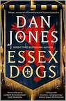 Essex Dogs - Dan Jones (ISBN 9781838937935)