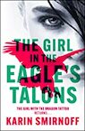 The Girl in the Eagle's Talons - Karin Smirnoff (ISBN 9781529427059)