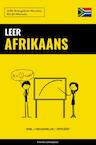 Leer Afrikaans - Snel / Gemakkelijk / Efficiënt - Pinhok Languages (ISBN 9789464852165)