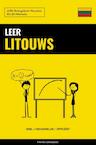Leer Litouws - Snel / Gemakkelijk / Efficiënt - Pinhok Languages (ISBN 9789464852288)