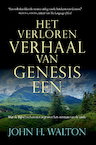 Het verloren verhaal van Genesis 1 - John H. Walton (ISBN 9789083303406)