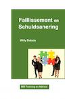 Faillissement en Schuldsanering - Willy Debets (ISBN 9789464922349)