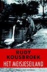 Het meisjeseiland - Rudy Kousbroek (ISBN 9789045704647)