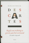 Regels om richting te geven aan het verstand 1 - Rene Descartes (ISBN 9789085066576)