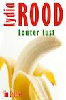 Louter lust (e-Book) - Lydia Rood (ISBN 9789490848132)